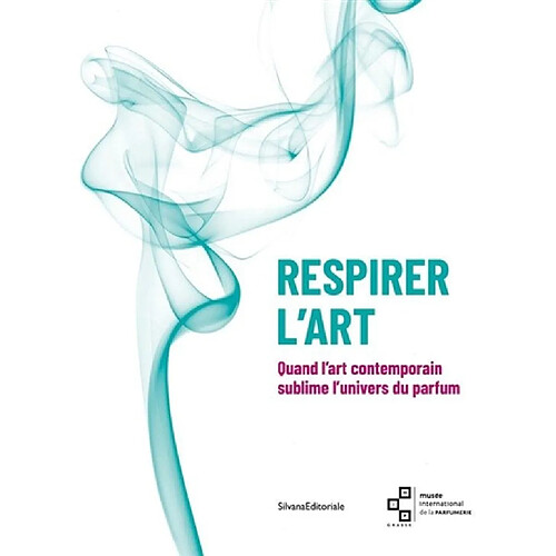 Respirer l'art : quand l'art contemporain sublime l'univers du parfum · Occasion
