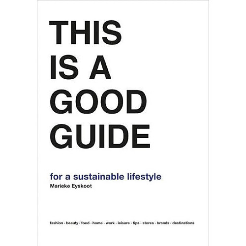 This is a Good Guide : for a Sustainable Lifestyle · Occasion