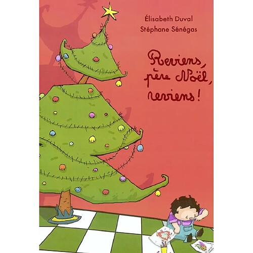 Reviens, Père Noël, reviens ! · Occasion