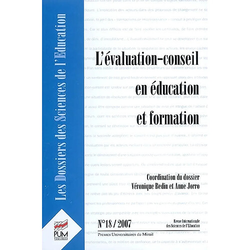 Dossiers des sciences de l'éducation (Les), n° 18. L'évaluation-conseil en éducation et formation · Occasion