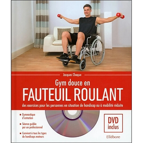 Gym douce en fauteuil roulant : des exercices pour les personnes en situation de handicap ou à mobilité réduite · Occasion