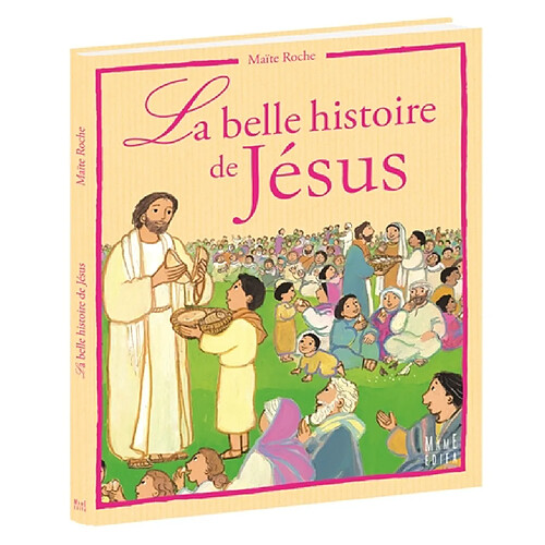 La belle histoire de Jésus d'après les évangiles · Occasion