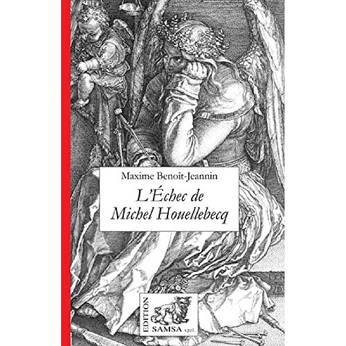 L'échec de Michel Houellebecq · Occasion