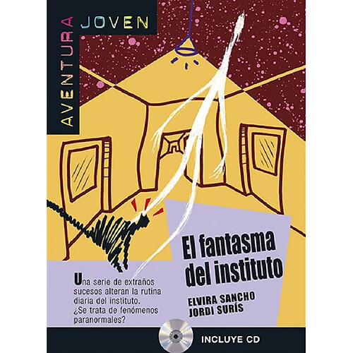 Aventura joven. El fantasma del instituto : nivel A2 · Occasion
