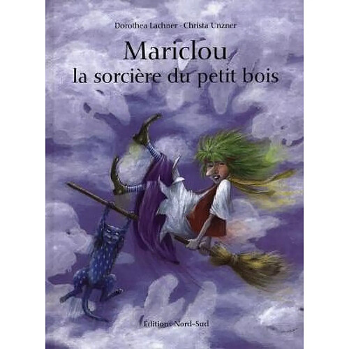 Mariclou, la sorcière du petit bois · Occasion