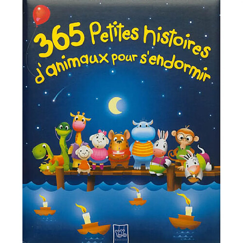 365 petites histoires d'animaux pour s'endormir · Occasion