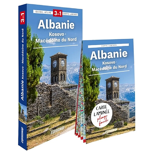 Albanie, Kosovo, Macédoine du Nord : 3 en 1 : guide, atlas, carte laminée