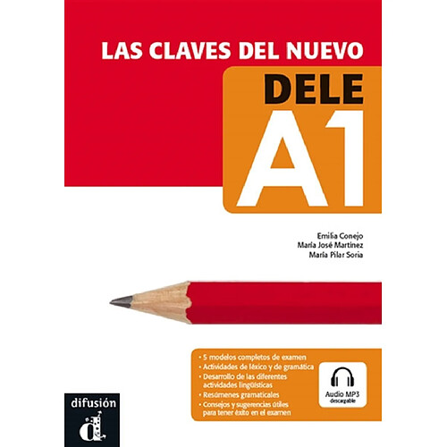 Las claves del nuevo DELE A1 : niveau A1 du CECRL · Occasion