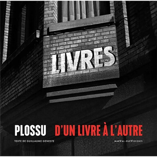 Plossu, d'un livre à l'autre