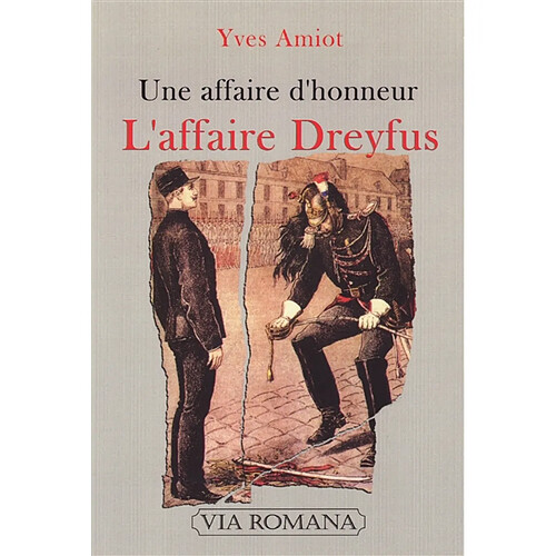 L'affaire Dreyfus : une affaire d'honneur · Occasion