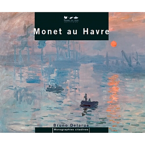 Monet au Havre · Occasion