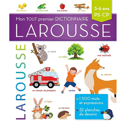 Mon tout premier dictionnaire Larousse : 3-6 ans, PS-CP