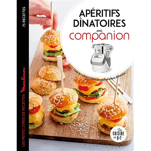 Apéritifs dînatoires avec Companion : 75 recettes · Occasion
