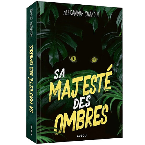 Sa majesté des ombres