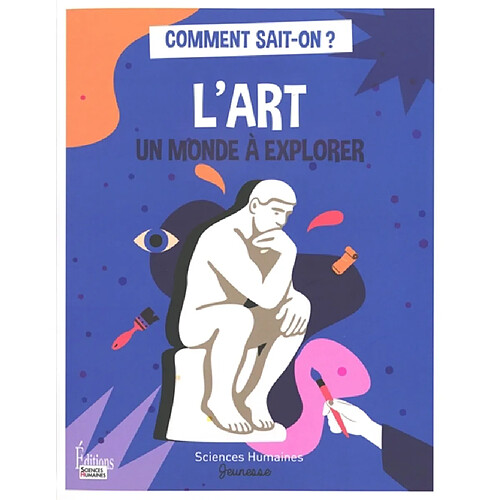 L'art, un monde à explorer