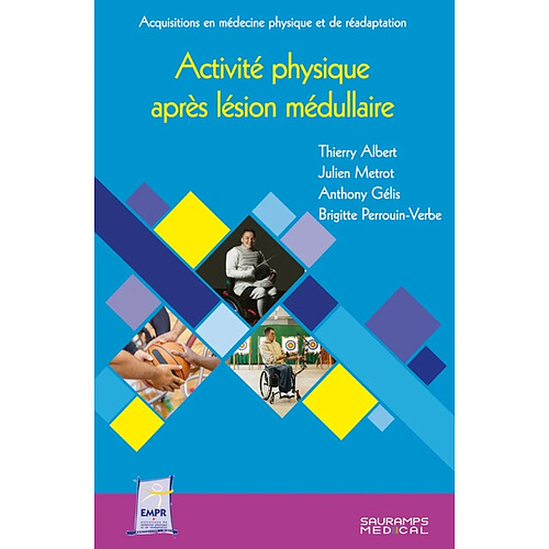 Activité physique après lésion médullaire