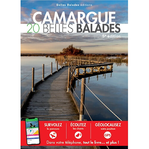 Camargue : 20 belles balades