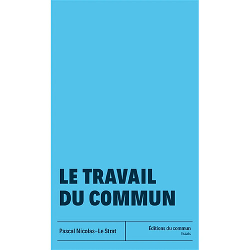 Le travail du commun