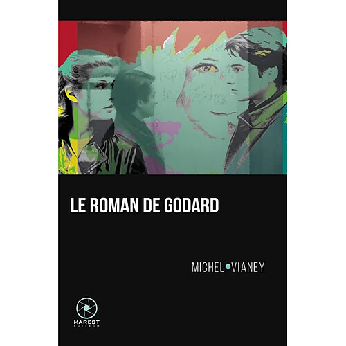 Le roman de Godard · Occasion