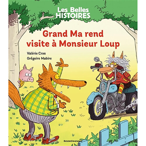 Grand Ma rend visite à Monsieur Loup