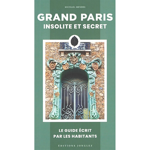 Grand Paris insolite et secret