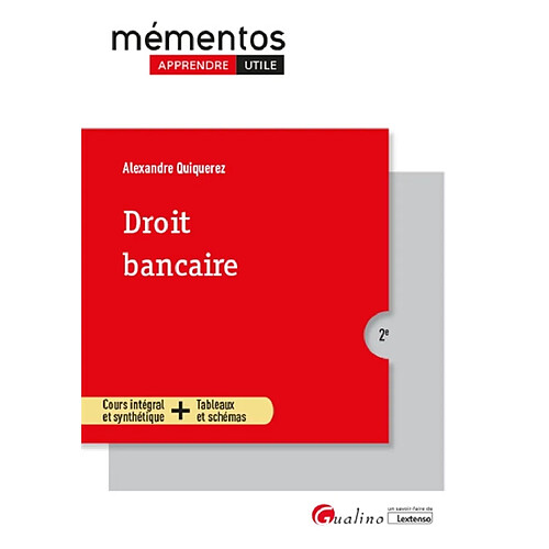 Droit bancaire : cours intégral et synthétique + tableaux et schémas · Occasion