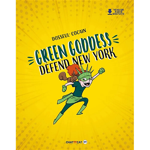 Green Goddess défend New York · Occasion