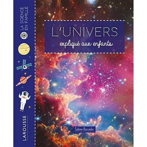 Histoire du monde. L'Univers expliqué aux enfants