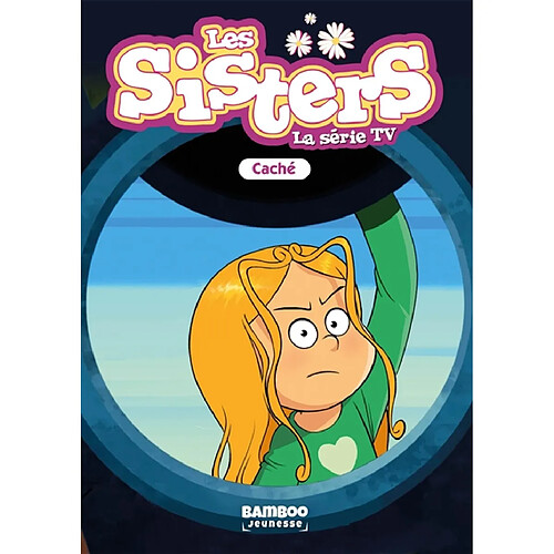 Les sisters : la série TV. Vol. 93. Caché · Occasion