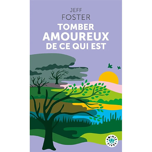 Tomber amoureux de ce qui est · Occasion