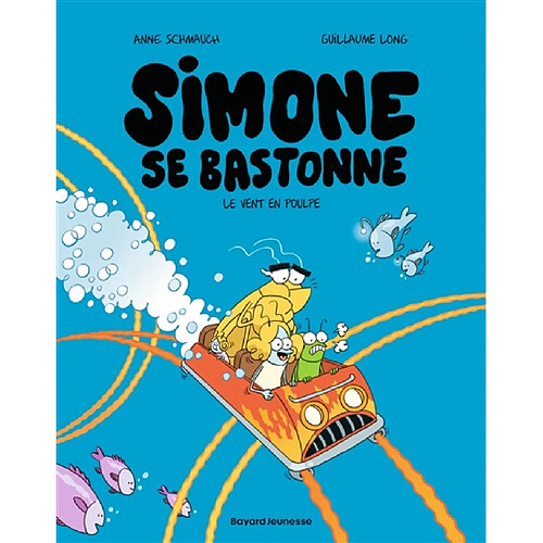Simone se bastonne. Vol. 2. Le vent en poulpe
