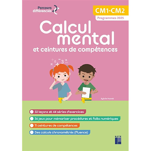 Calcul mental et ceintures de compétences : CM1, CM2 : programmes 2025 · Occasion