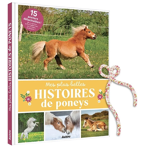Mes plus belles histoires de poneys