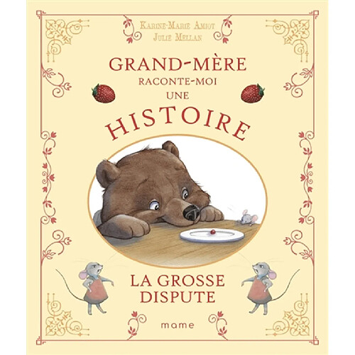 Grand-mère raconte-moi une histoire. La grosse dispute · Occasion