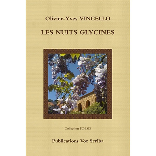 LES NUITS GLYCINES · Occasion