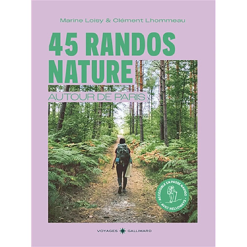 45 randos nature autour de Paris : accessible en passe Navigo