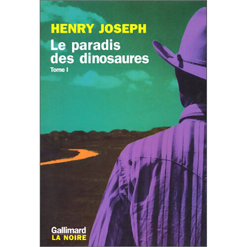 Le paradis des dinosaures. Vol. 1 · Occasion