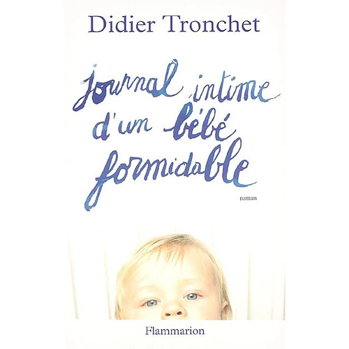 Journal intime d'un bébé formidable · Occasion
