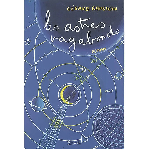 Les astres vagabonds · Occasion