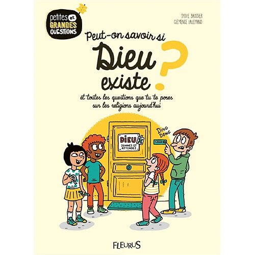 Peut-on savoir si Dieu existe ? : et toutes les questions que tu te poses sur les religions aujourd'hui · Occasion