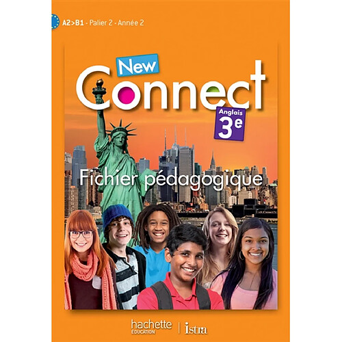 New connect anglais 3e, A2-B1, palier 2, année 2 : fichier pédagogique · Occasion
