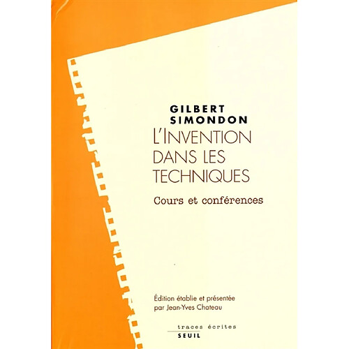 L'invention dans les techniques : cours et conférences