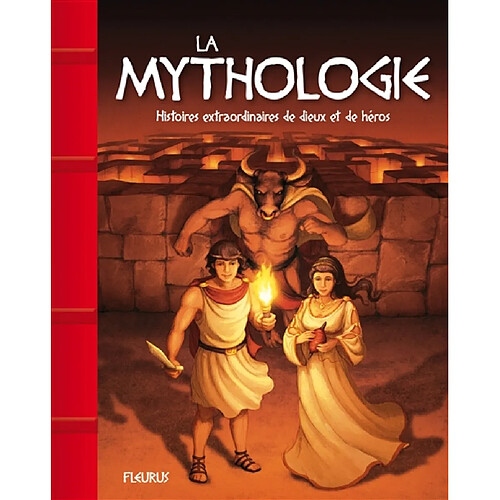 La mythologie : histoires extraordinaires de dieux et de héros · Occasion
