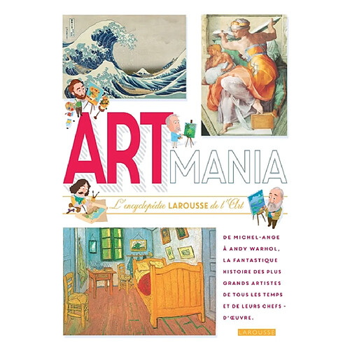 Artmania : l'encyclopédie Larousse de l'art · Occasion