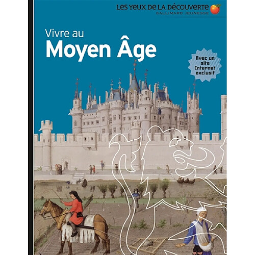 Vivre au Moyen Age · Occasion