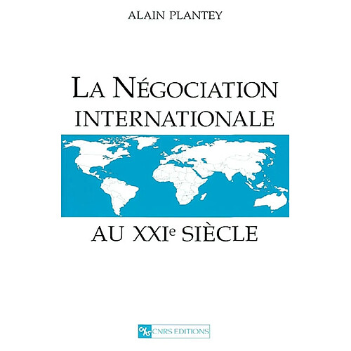 La négociation internationale au XXIe siècle · Occasion