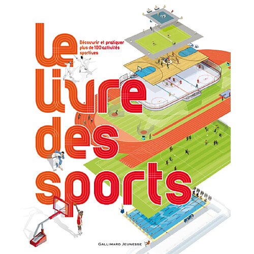 Le livre des sports : découvrir et pratiquer plus de 100 activités sportives · Occasion