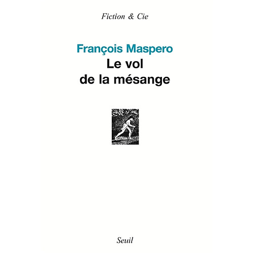 Le vol de la mésange · Occasion