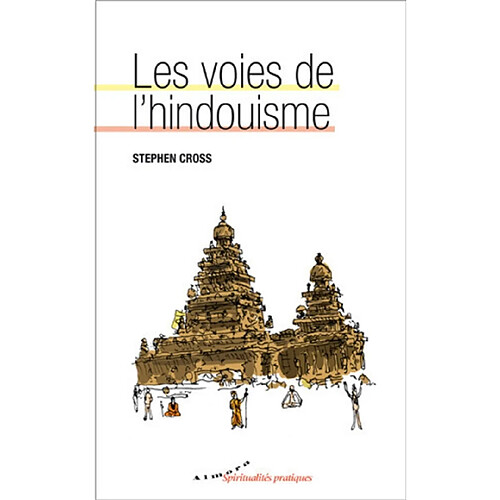 Les voies de l'hindouisme · Occasion