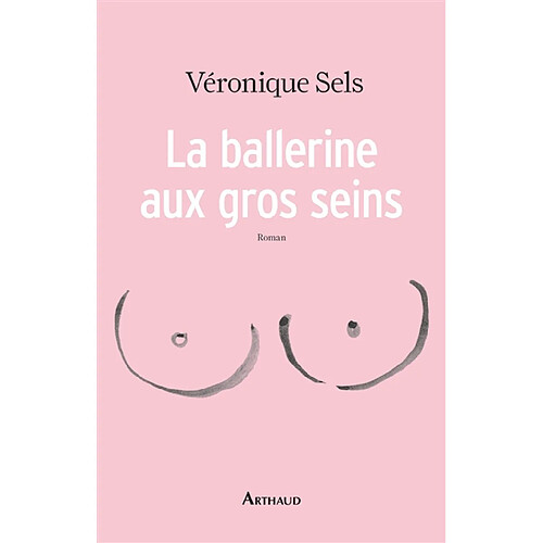 La ballerine aux gros seins · Occasion